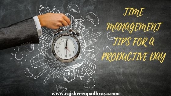 Time Management Tips For A Productive Day