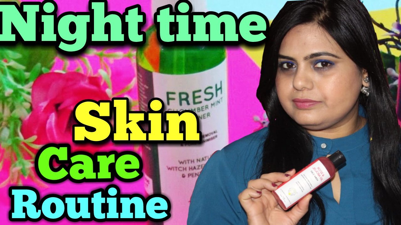 Night time Skin Care Routine | Rajshree Upadhyaya